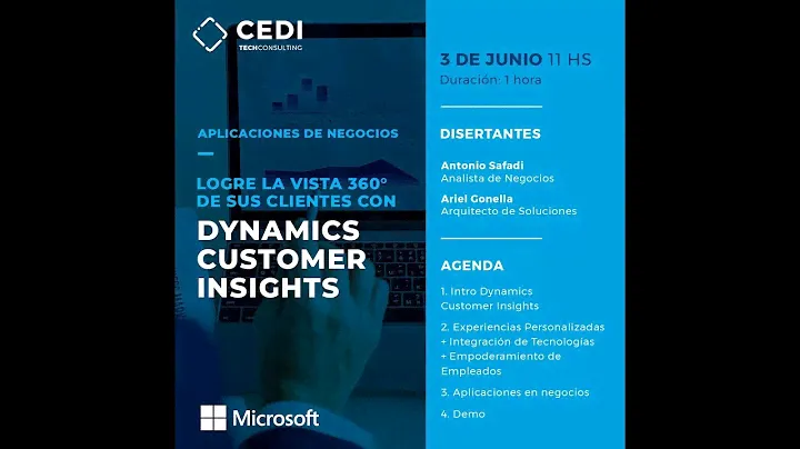 Webinar CEDI - Microsoft // "Dynamics Customer Insights"